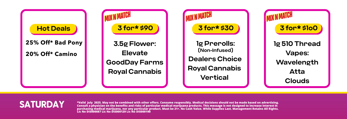 SATURDAY July 2025 Hippos Weekly Hits Hipposcannabis.com shop at our Springfield location