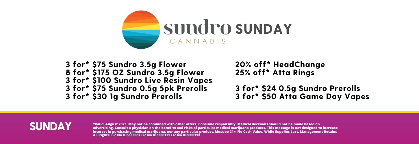August 2025 SUNDAY Hippos Weekly Hits Hipposcannabis.com shop at our Springfield location
