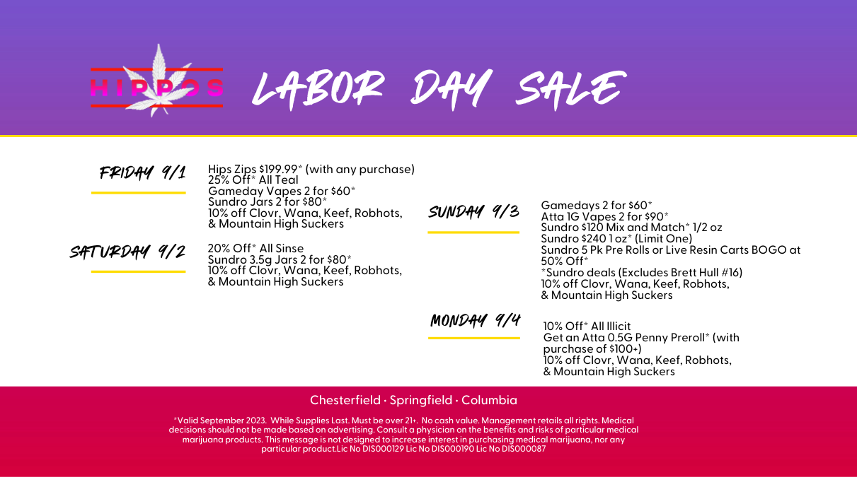 Labor Day Sale September 1 to 4, 2023 at Hippos Weed Dispensary Missouri
