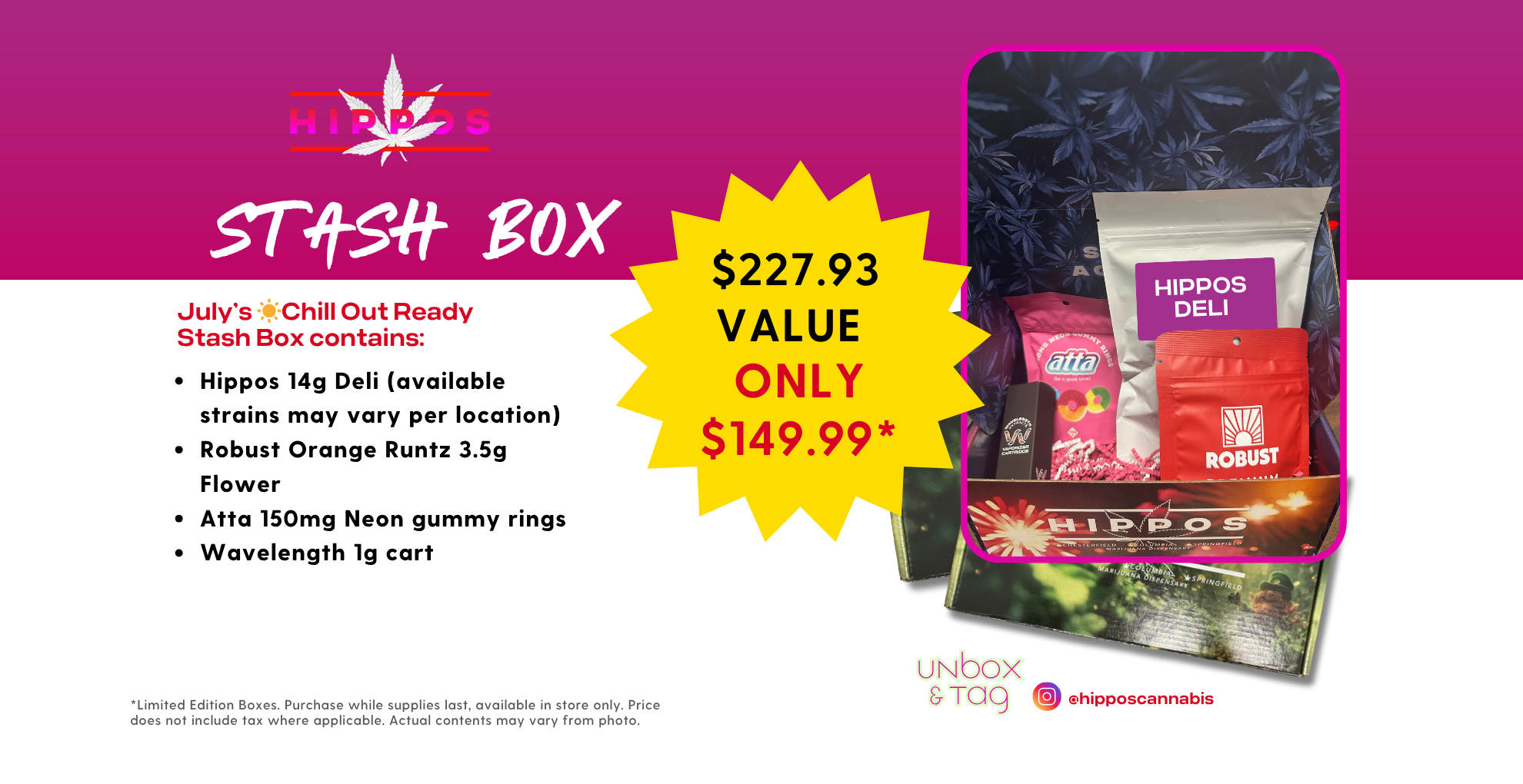Hippos Stash Box July 2025 Hipposcannabis.com shop at our Springfield location